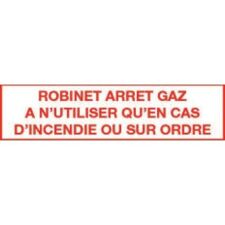 image Etiquette rob. arrêt gaz à utiliser sur ordre